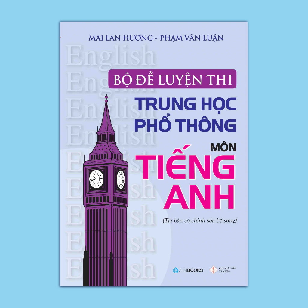 SÁCH - Bộ Đề Luyện Thi Trung Học Phổ Thông Môn Tiếng Anh