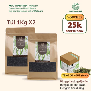 COMBO 2 Túi 1kg Đậu Đen Xanh lòng rang mộc chuẩn vị Mộc Thanh Trà, TẶNG Hộp Cỏ Ngọt 20G, uống thanh lọc giảm nóng trong