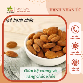 Hạnh Nhân Sấy Nguyên Vị Thơm Giòn Hạnh Nhân Sống Làm Sữa Hạt 500G Giảm Cân, Ăn Kiêng, Keto Nhập Khẩu Úc