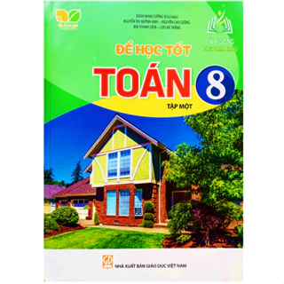 Sách - Để học tốt Toán lớp 8 tập 1 (Kết nối tri thức với cuộc sống)