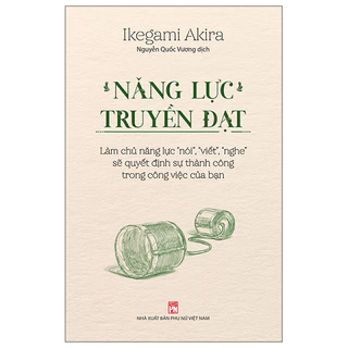 Sách - Sách Năng Lực Truyền Đạt (NXBPN)