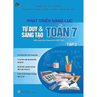 Sách Phát triển năng lực tư duy và sáng tạo Toán 7 Tập 2 (Biên soạn theo chương trình GDPT 2018)