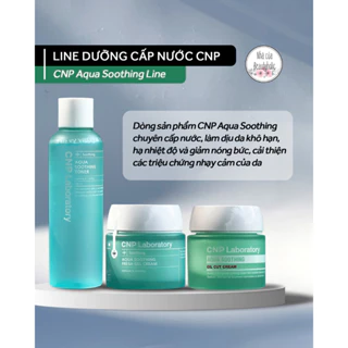 Line dưỡng cấp nước dịu da CNP LABORATORY AQUA SOOTHING LINE