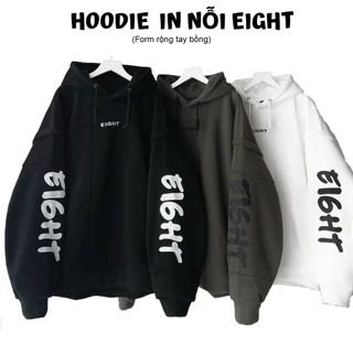 Áo Hoodie EIGHT Phối Nón In Chữ nỗi Form Rộng Unisex Nam Nữ (Ảnh thật/Có sẳn)