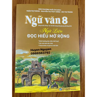 Sách - Ngữ văn 8 - Ngữ liệu đọc hiểu mở rộng