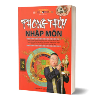 Sách - Phong Thủy Nhập Môn (Htra - Lý Cư Minh)