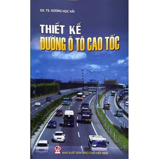 Sách - Thiết Kế Đường Ô Tô Cao Tốc