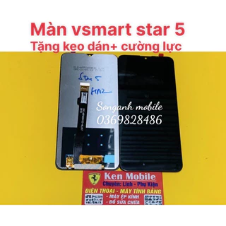 ￼Màn Hình Nguyên Bộ Vsmart Star 5 / Star5 (tặng kèm keo dán + cường lực)