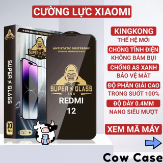 Kính cường lực Redmi 12 Kingkong full màn | Miếng dán bảo vệ màn hình cho Xiaomi Cowcase