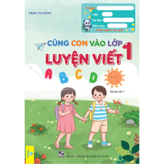 Sách - Cùng Con Vào Lớp 1 Luyện viết - ndbooks