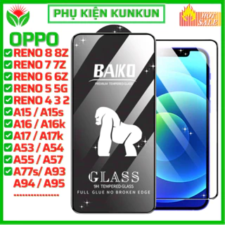 Cường lực Baiko Oppo Reno 8 pro 8z 7 7z 6 6z 5 4 3 2f A17 A17K A16 A16K A15 A15s A54 A55 A57 A77s A76 A95 A96 A94 F11 A9