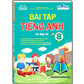 Sách - GLOBAL SUCCESS - Bài tập tiếng anh lớp 8 Tập 1 (có đáp án)