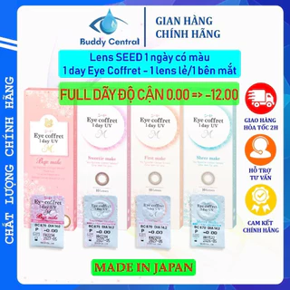 Lens Seed 1 ngày có màu Eye coffret 1day UV có full độ cận (1 chiếc lẻ/1 bên mắt) - Buddy Central