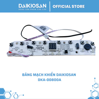 Bảng mạch khiển máy làm mát daikiosan DKA-00800A hàng chính hãng
