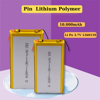 Pin Polymer 10.000mAh không hàn dây, Pin sạc Li Po 3.7V 1260110 có sạc CV