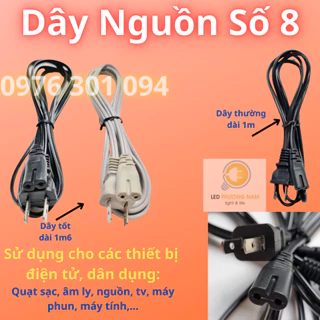 Dây Nguồn Số 8 Rẻ(1m) và Tốt(1m6)