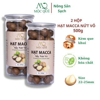 Combo 2 Hạt Macca Sấy Nứt Vỏ Sạch Mộc Quê 500Gr/Hộp Từ Mắc Ca Tây Nguyên