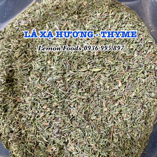 [500g-1Kg] Lá thơm THYME - Lá xạ hương Ai Cập dùng nấu món Âu, ướp thịt, súp, hầm, steak, pizza