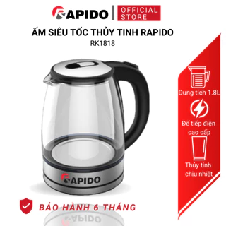 Ấm siêu tốc Rapido RK1818 dung tích 1,8 lít, công suất 1800W, bảo hành 6 tháng