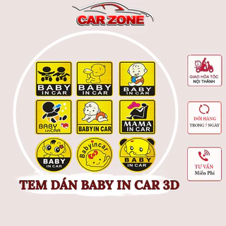 Tem Baby In Car Ngộ Nghĩnh 3D Dán Trang Trí Ô Tô (Nhiều Mẫu) VERSION 2 CarZone