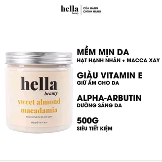 Tẩy Tế Bào Chết Body Hạnh Nhân Macca Hella Beauty 500g Mềm Mịn Giàu Vitamin E Giữ Ẩm Cho Da