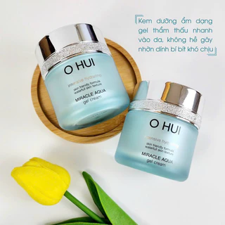 [UNBOX TÁCH SET] KEM DƯỠNG OHUI MIRACLE AQUA GEL CREAM 50ML