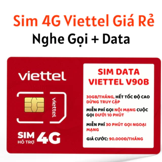 Sim 4G Vietel Đã Kích - Miễn Phí Data Nghe Gọi Cực Rẻ - Sim Sẵn Dùng Giá Học Sinh Sinh Viên