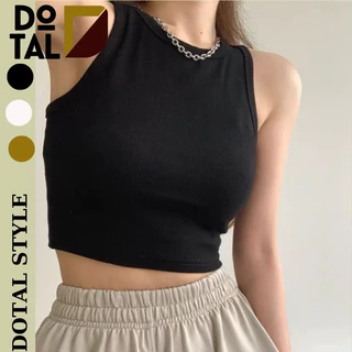 Áo Croptop Ba Lỗ Nữ Ngược Trơn DOTAL STYLE Dáng Ôm Body Chất Dày chất thun gân mềm mịn siêu dày