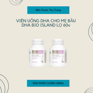 [ CHÍNH HÃNG ] ĐỦ BILL- Bio IIsland DHA cho mẹ bầu (60 viên)