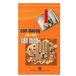 Sách Vanlangbooks - Con Đường Của Nền Văn Minh
