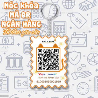 Móc khóa QR Ngân Hàng In Theo Yêu Cầu