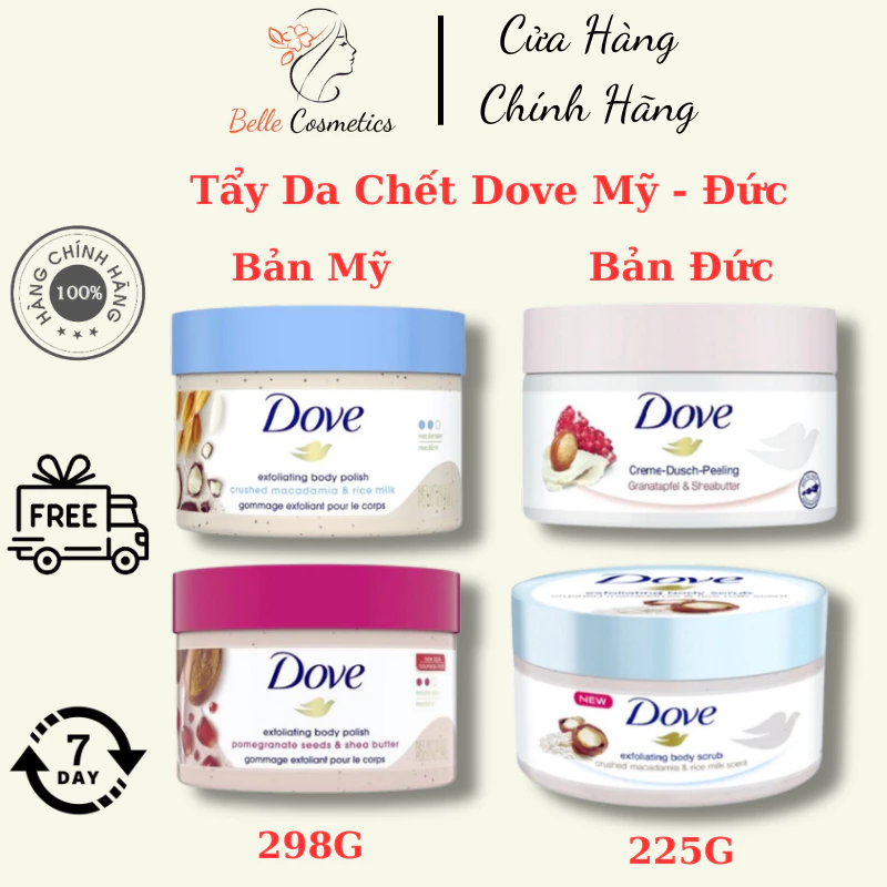 Tẩy Da Chết Toàn Thân DOVE ( MỸ, ĐỨC ) Chăm Sóc Da Dưỡng Trắng Cấp Ẩm Exfoliating Body Polish / Belle Cosmetics