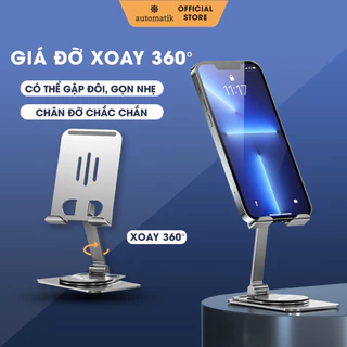 Giá Đỡ Điện Thoại Máy Tính Bảng Ipad Xoay 360 Gấp Gọn Nhôm, Kệ Điện Thoại Để Bàn Livestream Xem Phim - Automatik