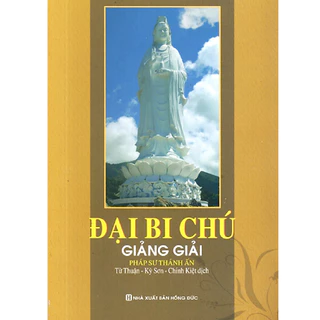 Sách - Đại Bi Chú giảng giải