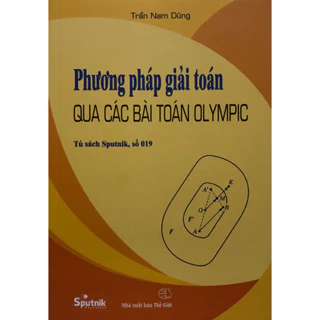 Sách - Phương pháp giải toán qua các bài toán Olympic