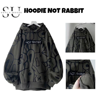 [ CÓ SẴN] Áo Hoodie NOT RABBIT In Hình Chữ Thêu Form Rộng Unisex Nam Nữ - Sutis House