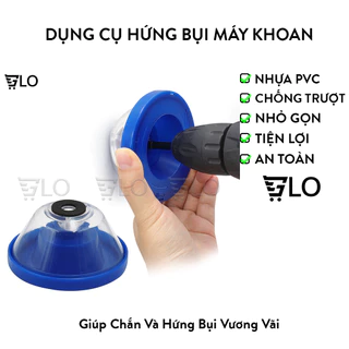 Dụng Cụ Hứng Bụi Máy Khoan Sạch Sẽ Tiện Lợi, Phụ Kiện Máy Khoan Để Thu Gom Mảnh Vụn Khi Khoan Bê Tông Tường Hay Trần Nhà