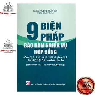 Sách - 9 biện pháp bảo đảm nghĩa vụ hợp đồng