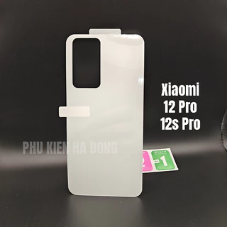 Dán PPF chống xước mặt lưng Xiaomi 12s Pro, 12 Pro