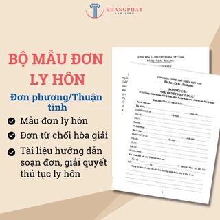 Bộ Mẫu Đơn Xin Ly Hôn Mới Nhất Kèm Hướng Dẫn Cách Viết Đơn, Hồ Sơ, Thủ Tục Ly Hôn