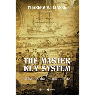 Sách- The Master Key System - 24 bài học thần kỳ nhất thế giới