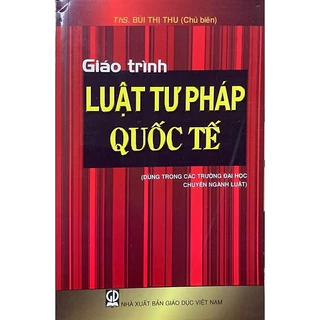 Sách - Giáo Trình Luật Tư Pháp Quốc Tế