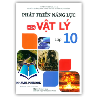 Sách - Phát Triển Năng Lực Môn Vật Lí Lớp 10