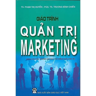 Sách - Giáo Trình Quản Trị Marketing