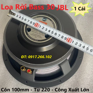 Loa Bass & Sub 30 JBL Coil 100mm Từ 220 Khung Nhôm Cao Cấp Công Xuất Lớn - Giá 1 Chiếc