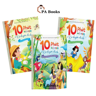 Sách - Kể Chuyện Cho Bé 10 Phút Mỗi Ngày - Truyện Ngụ Ngôn, Truyện Cổ Tích Việt Nam, Thế Giới