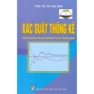 Sách - Xác suất thống kê - Dành cho sinh viên các trường kỹ thuật và công nghệ