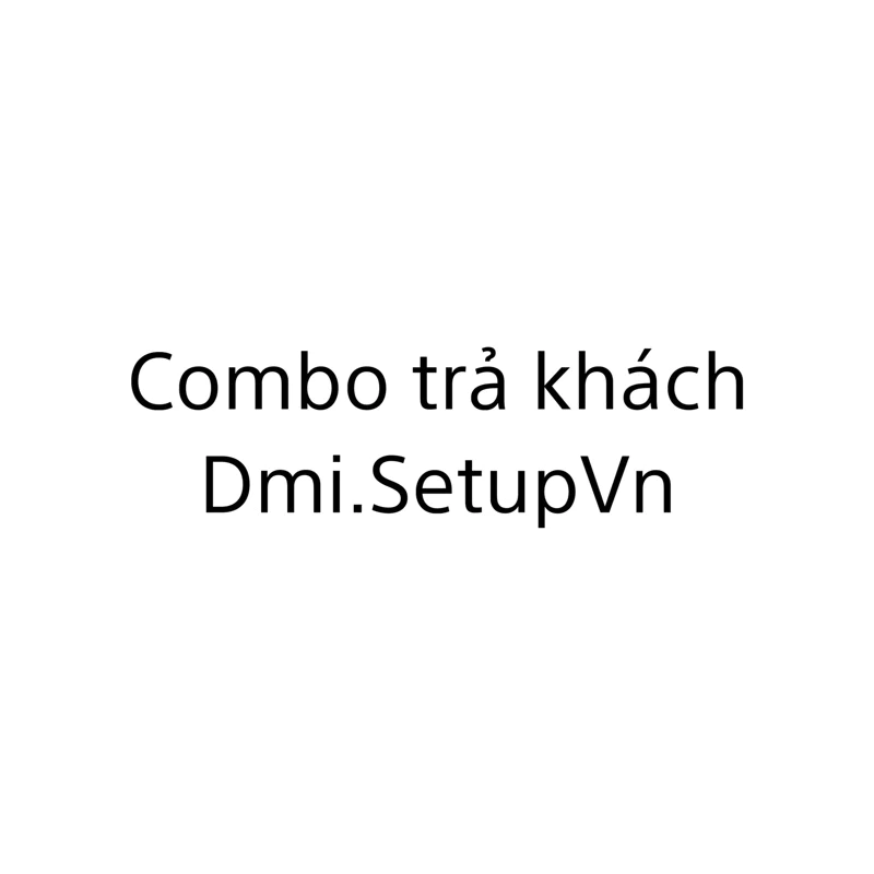 COMBO TRẢ KHÁCH (KHÁCH ĐẶT GHI CHÚ TÊN)