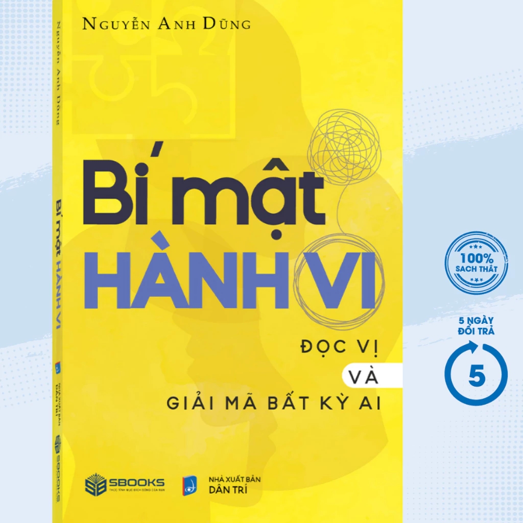 Sách - Bí Mật Hành Vi - Đọc Vị Và Giải Mã Bất Kỳ Ai - SB