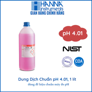 DUNG DỊCH CHUẨN NIST pH4.01 ĐỂ KIỂM TRA/HIỆU CHUẨN LẠI BẤT KỲ MÁY ĐO pH, 1000ML, HANNA HI7004/1L KÈM CHỨNG NHẬN COA,MSDS